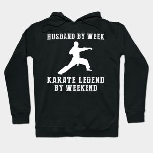 From Devoted Husband to Karate Legend: Unleash the Weekend Warrior! Tee & Hoodie Hoodie